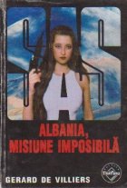 Albania, misiune imposibila