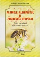 Albinele albinaritul produsele stupului Ghidul