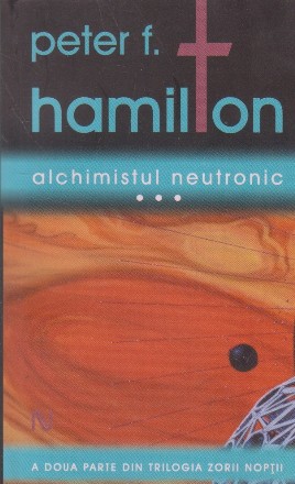 Alchimistul neutronic, Volumul al III-lea