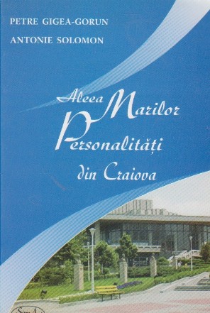 Aleea marilor personalitati din Craiova