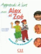 Apprends lire avec Alex Zoe