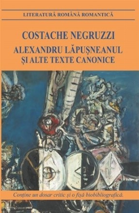 Alexandru Lăpuşneanul şi alte texte canonice