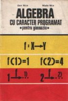 Algebra cu caracter programat - Pentru gimnaziu