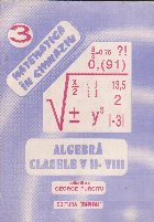 Algebra pentru clasele VII VIII