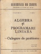 Algebra si programare liniara - Culegere de probleme