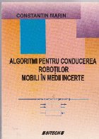 Algoritmi pentru coducerea robotilor mobili