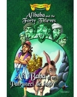 Ali Baba si cei Patruzeci de hoti / Alibaba and the Forty Thieves (Povesti bilingve)