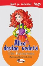 Alice devine vedeta