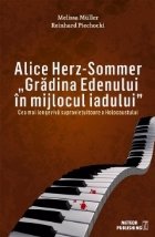 Alice Herz Sommer Gradina Edenului