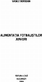 Alimentaţia fotbaliştilor juniori