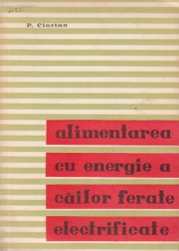 Alimentarea cu energie electrica a cailor ferate electrificate