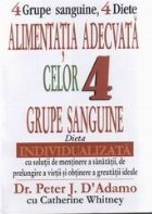 Alimentatia adecvata celor grupe sanguine