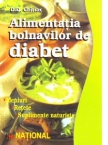 Alimentatia bolnavilor de diabet (meniuri, retete, suplimente naturiste)