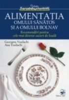 ALIMENTATIA OMULUI SANATOS OMULUI BOLNAV