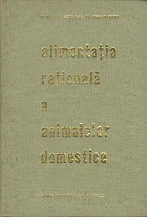 Alimentatia Rationala a Animalelor Domestice