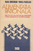 Alimentatia rationala - Necesitati nutritive in anumite stari fiziologice si patologice