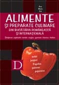 ALIMENTE SI PREPARATE CULINARE DIN BUCATARIA ROMANEASCA SI INTERNATIONALA