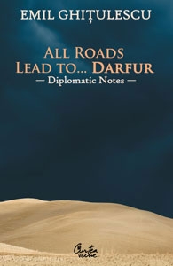 All Roads Lead to… Darfur - Diplomatic Notes