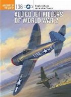 Allied Jet Killers World War