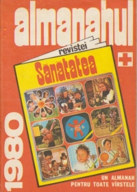 Almanahul Revistei Sanatatea 1980