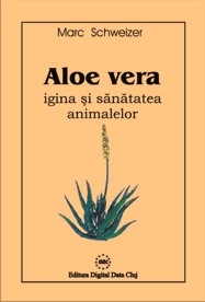 Aloe vera - igiena si sanatatea animalelor