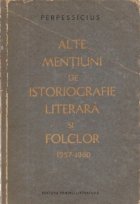 Alte mentiuni istoriografie literara folclor