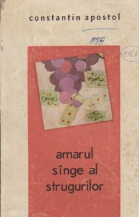 Amarul singe al strugurilor