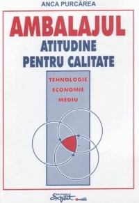 Ambalajul - atitudine pentru calitate