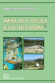 Amenajarea turistica si dezvoltarea urbana