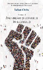 Ameninţări şi conflicte în secolul 21 - Vol. 2 (Set of:Reconfigurarea securităţii şi Relaţiilor Intern