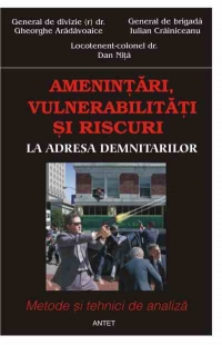 Amenintari, vulnerabilitati si riscuri la adresa demnitarilor