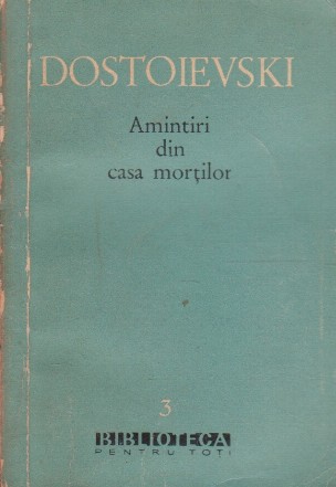 Amintiri din casa mortilor