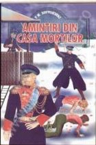 Amintiri din casa mortilor