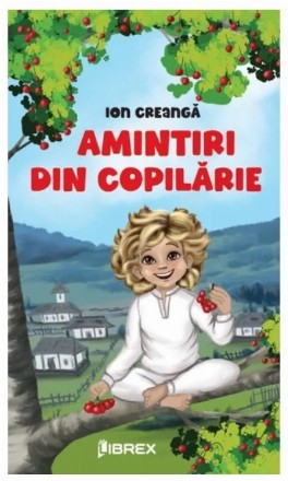 Amintiri din copilărie