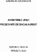 Amintirile unui preşedinte Bacalaureat