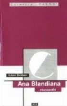 Ana Blandiana Monografie