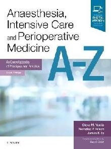 Anaesthesia, Intensive Care and Perioperative Medicine A-Z