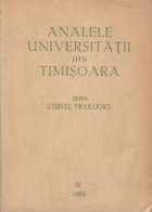 Analele Universitatii din Timisoara Anul 1966 - Seria Stiinte Filologice