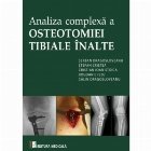 Analiza complexa a osteotomiei tibiale inalte