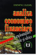 Analiza economico-financiară a exploataţiilor agricole şi silvice. Editia a I-a