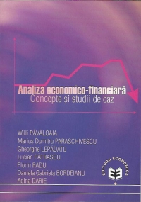 Analiza economico - financiara. Concepte si studii de caz