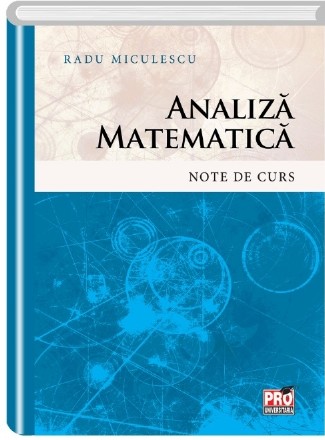 Analiza matematica. Note de curs