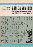 Analiza numerica Notiuni introductive calcul