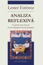 Analiza reflexiva. Prima introducere in investigarea fenomenologica, Colectia Ab initio