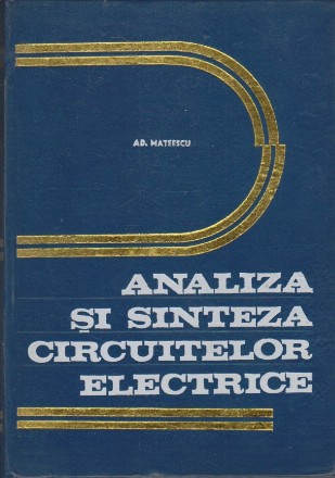 Analiza si Sinteza Circuitelor Electrice