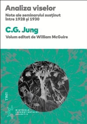 Analiza viselor. Note ale seminarului susținut între 1928 și 1930