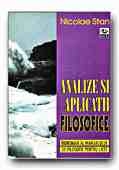 ANALIZE SI APLICATII FILOSOFICE. INDRUMAR AL MANUALULUI DE FILOSOFIE PENTRU LICEE