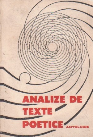 Analize de Texte Poetice - Antologie