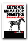 ANATOMIA ANIMALELOR DOMESTICE (ANATOMIE CLINICA)