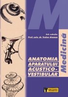 Anatomia Aparatului Acustico-Vestibular